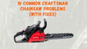 craftsman chainsaw problems