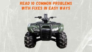 honda rancher 420 common problems
