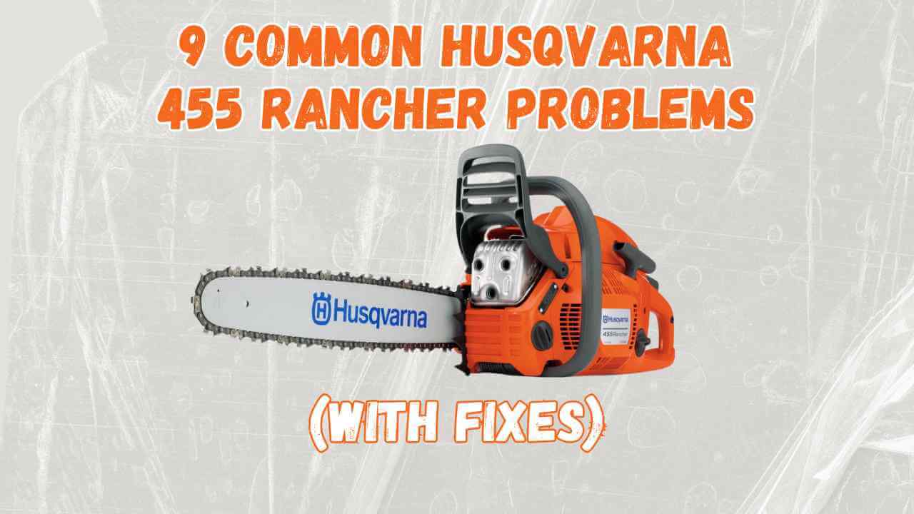 husqvarna 455 rancher problems