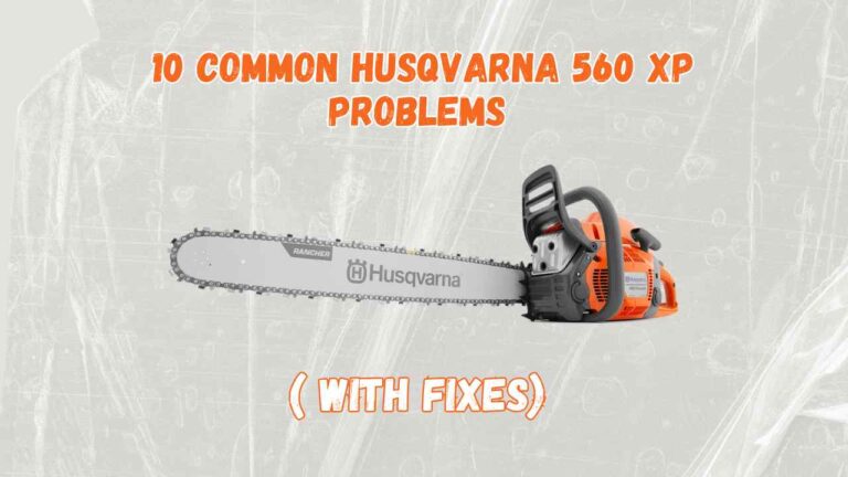 husqvarna 560 xp problems