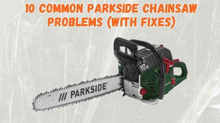 parkside chainsaw problems