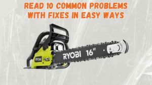 ryobi chainsaw problems