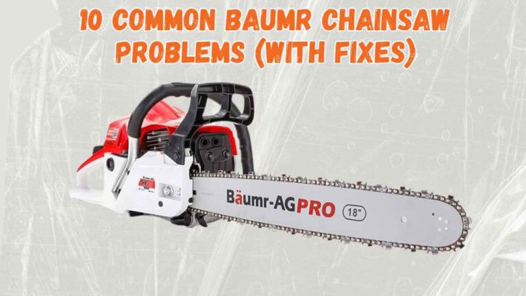 baumr chainsaw problems
