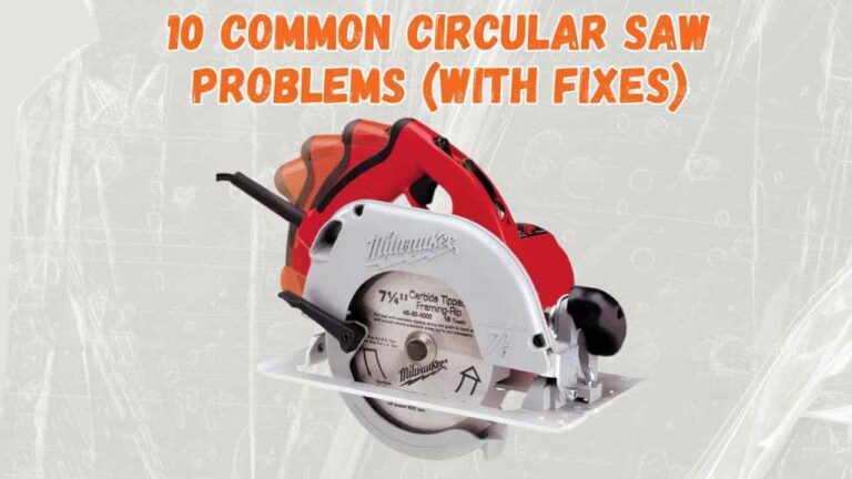 circular saw problems