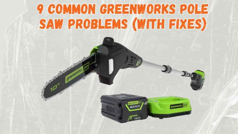 greenworks pole saw problems