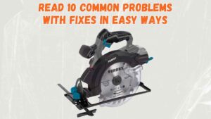 ferrex circular saw problems