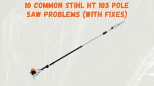 stihl ht 103 pole saw problems