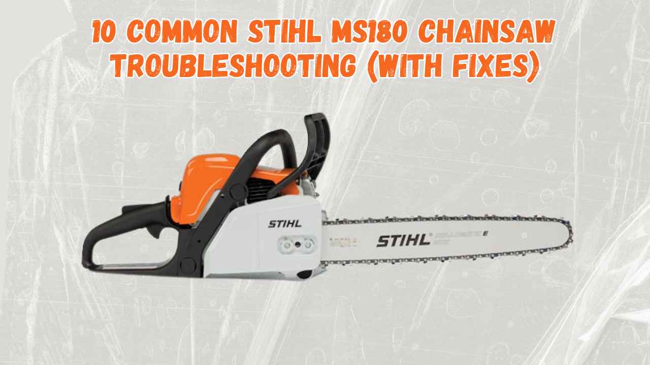 stihl ms180 chainsaw troubleshooting