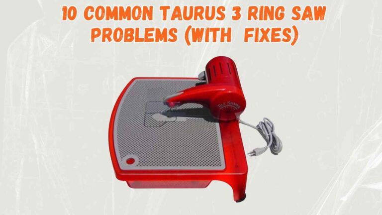 taurus 3 ring saw problems