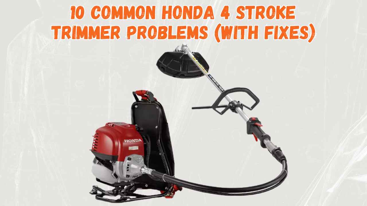 honda 4 stroke trimmer problems