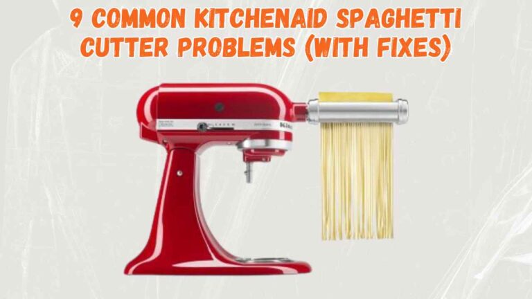 kitchenaid spaghetti cutter problems