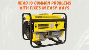 champion generator problems