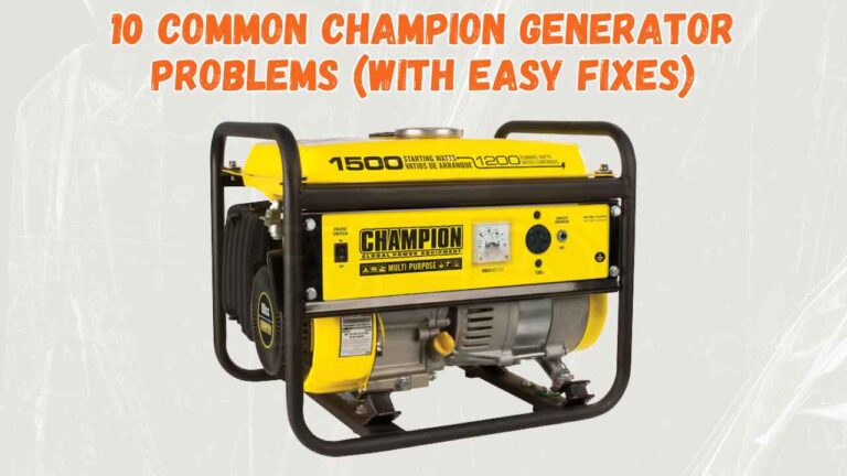 champion generator problems